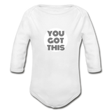 Organic 'You got this' Bodysuit - white